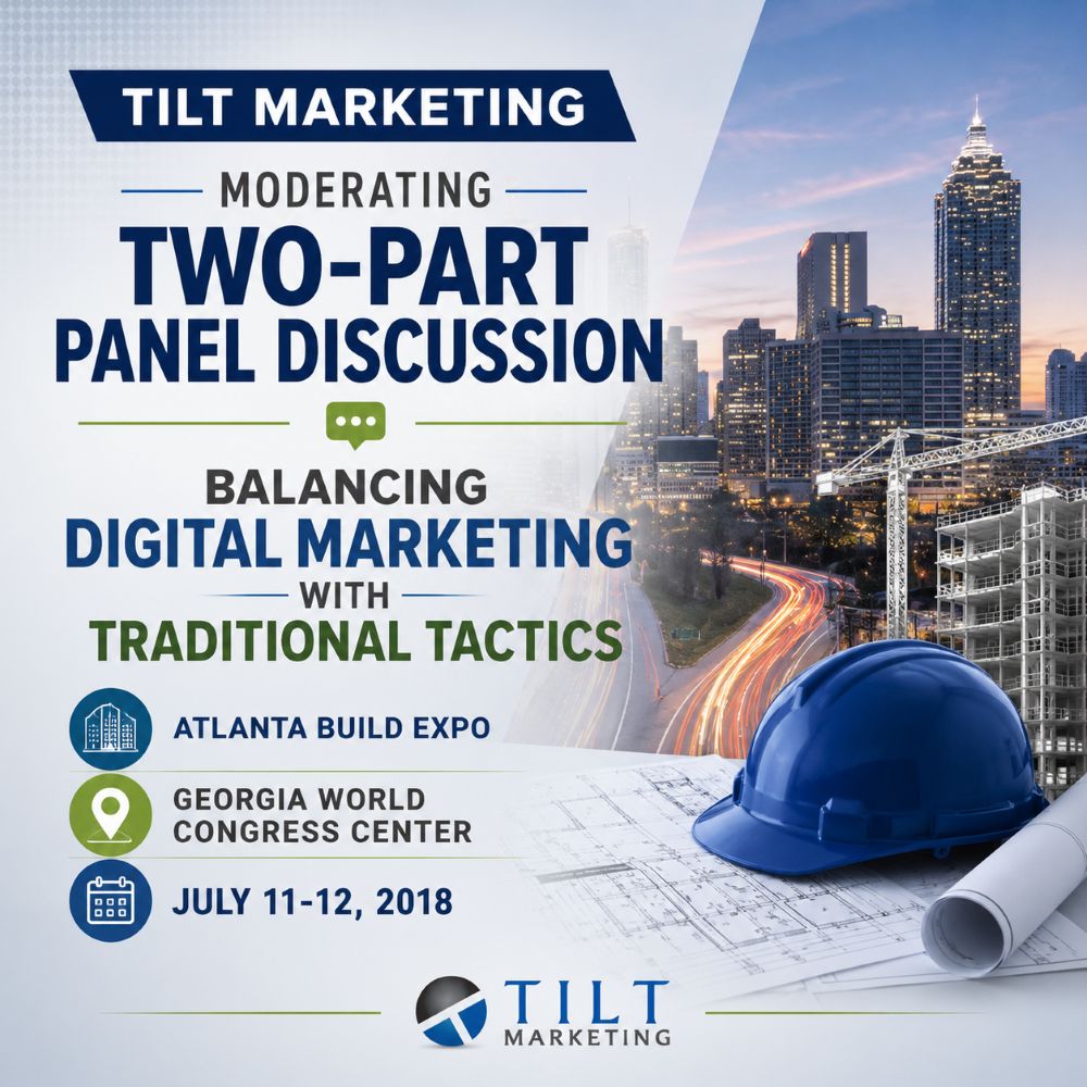 Tilt Marketing speaking session graphic from Atlanta Build Expo marketing presentation