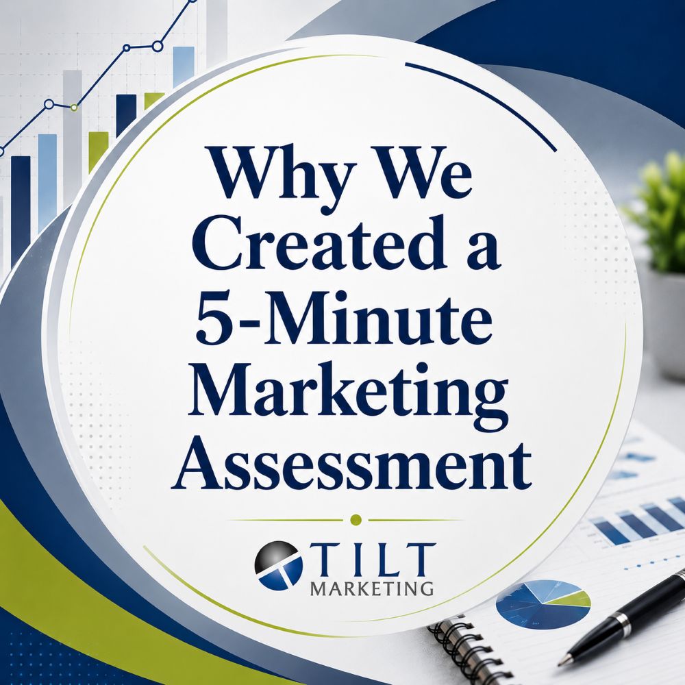 Blog image for 5-Minute Marketing Assessment by Tilt Marketing